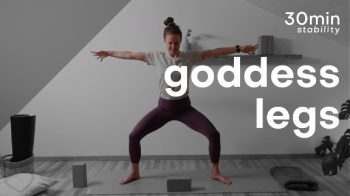 goddess legs : 30min : stability