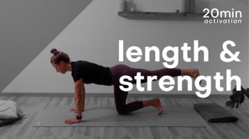 length & strength : 20min : activation